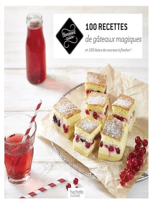 cover image of 100 recettes de gâteaux magiques